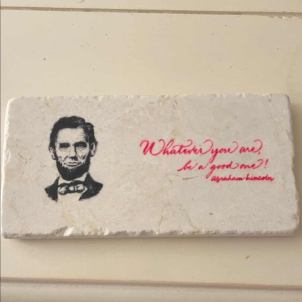 Stone Plaque Abraham Lincoln quote